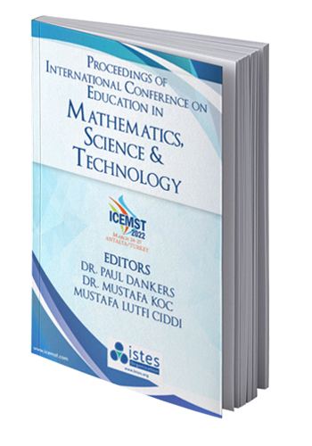 Proceedings of International Conference on Education in Mathematics, Science and Technology - 2022